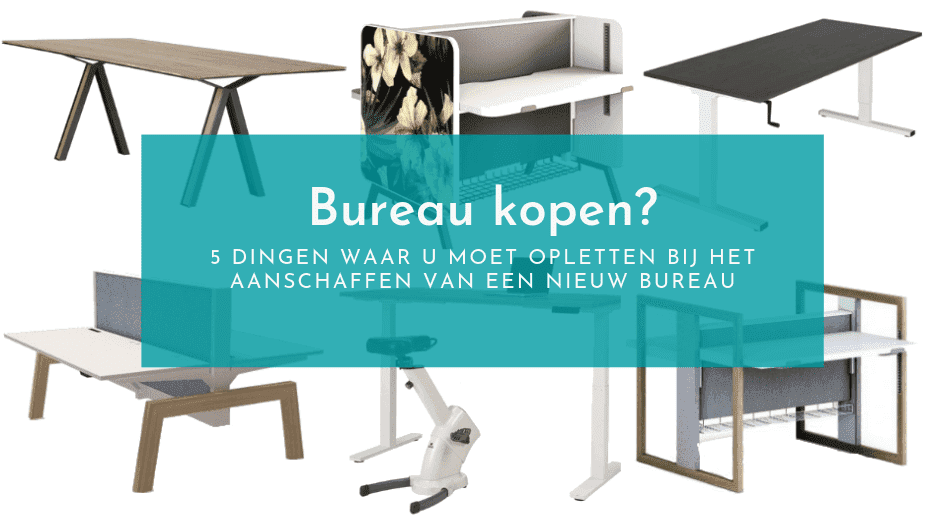 Bureau kopen